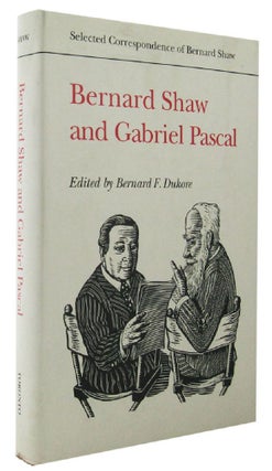 Item #165889 BERNARD SHAW AND GABRIEL PASCAL. George Bernard Shaw