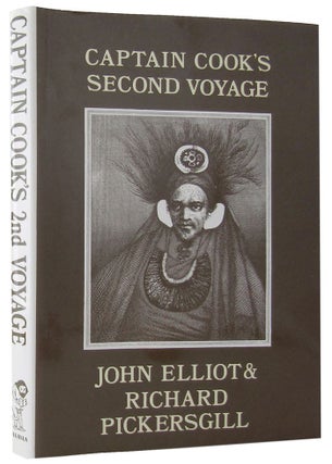 Item #166243 CAPTAIN COOK'S SECOND VOYAGE: The Journals of Lieutenants Elliott and Pickersgill....