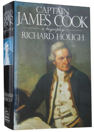 Item #166245 CAPTAIN JAMES COOK: a biography. Captain James Cook, Richard Hough