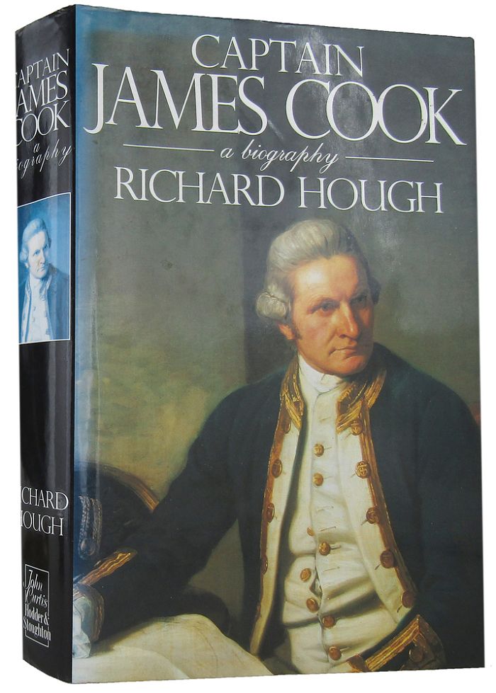 Item #166245 CAPTAIN JAMES COOK: a biography. Captain James Cook, Richard Hough.