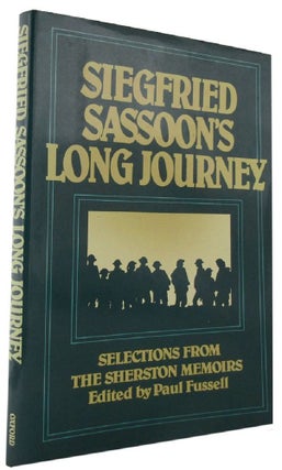 Item #166283 SIEGFRIED SASSOON'S LONG JOURNEY. Siegfried Sassoon