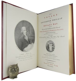 Item #166343 THE VOYAGE OF GOVERNOR PHILLIP TO BOTANY BAY. Arthur Phillip