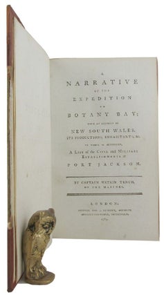 Item #166355 NARRATIVE OF THE EXPEDITION TO BOTANY BAY; with An Account of New South Wales, Its...