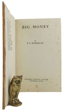 Item #166527 BIG MONEY. P. G. Wodehouse
