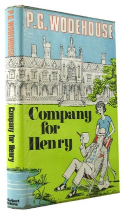 Item #166534 COMPANY FOR HENRY. P. G. Wodehouse