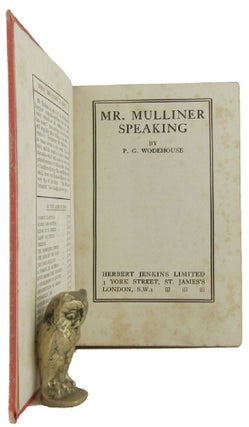 Item #166564 MR. MULLINER SPEAKING. P. G. Wodehouse