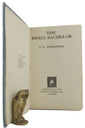 Item #166581 THE SMALL BACHELOR. P. G. Wodehouse