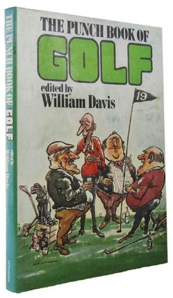 Item #166674 THE PUNCH BOOK OF GOLF. William Davis
