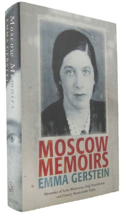 Item #166839 MOSCOW MEMOIRS. Emma Gerstein
