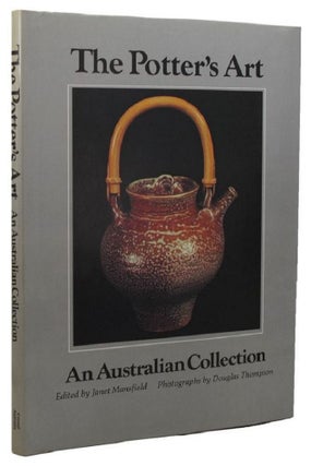 Item #166859 THE POTTER'S ART. Janet Mansfield