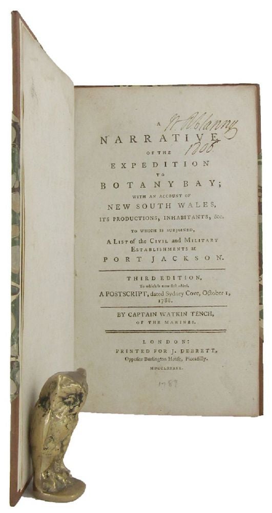 Item #166861 A NARRATIVE OF THE EXPEDITION TO BOTANY BAY; with an Account of New South Wales, Its Productions, Inhabitants, &c. Watkin Tench.
