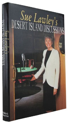Item #167618 SUE LAWLEY'S DESERT ISLAND DISCUSSIONS. Sue Lawley