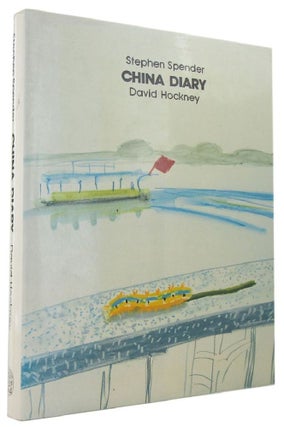Item #167779 CHINA DIARY. Stephen Spender, David Hockney