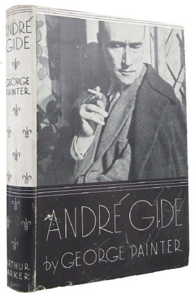 Item #167798 ANDRE GIDE: A Critical and Biographical Study. Andre Gide, George D. Painter