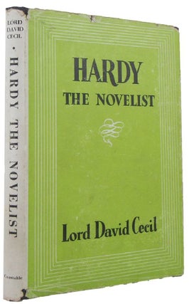 Item #167799 HARDY THE NOVELIST: An Essay in Criticism. Thomas Hardy, David Cecil