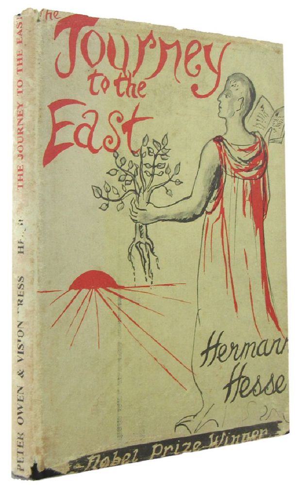 Item #167806 THE JOURNEY TO THE EAST. Hermann Hesse.