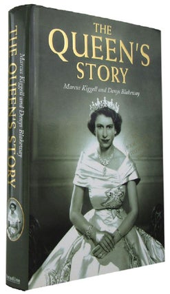 Item #167905 THE QUEEN'S STORY. Elizabeth II, Marcus Kiggell, Denys Blakeway