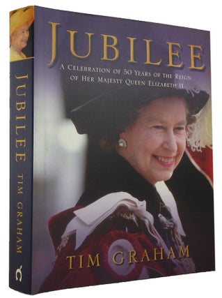 Item #167916 JUBILEE: A Celebration of 50 years of the Reign of Her Majesty Queen Elizabeth II....