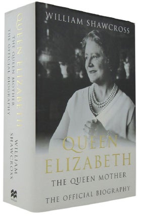 Item #167922 QUEEN ELIZABETH, THE QUEEN MOTHER. Queen Elizabeth The Queen Mother, WIlliam Shawcross