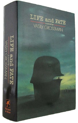 Item #167989 LIFE AND FATE: a novel. Vasily Grossman