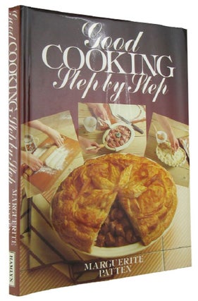 Item #168014 GOOD COOKING STEP-BY-STEP. Marguerite Patten