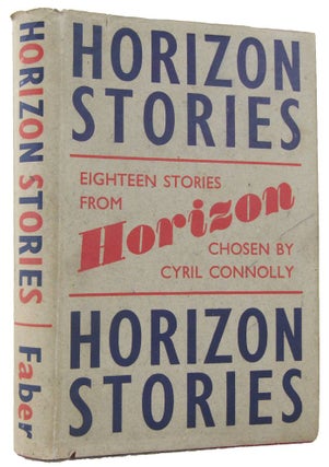 Item #168104 HORIZON STORIES. Cyril Connolly, Compiler
