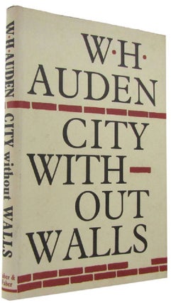 Item #168266 CITY WITHOUT WALLS and other poems. W. H. Auden