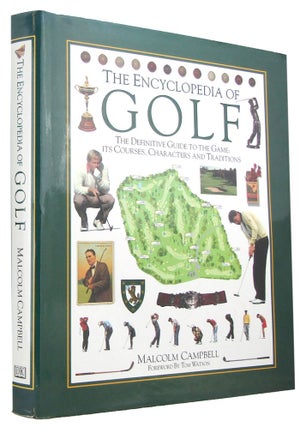 Item #168364 THE ENCYCLOPEDIA OF GOLF. Malcolm Campbell