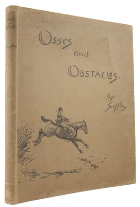 'OSSES AND OBSTACLES.