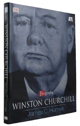 Item #168433 WINSTON CHURCHILL. Winston S. Churchill, James C. Humes