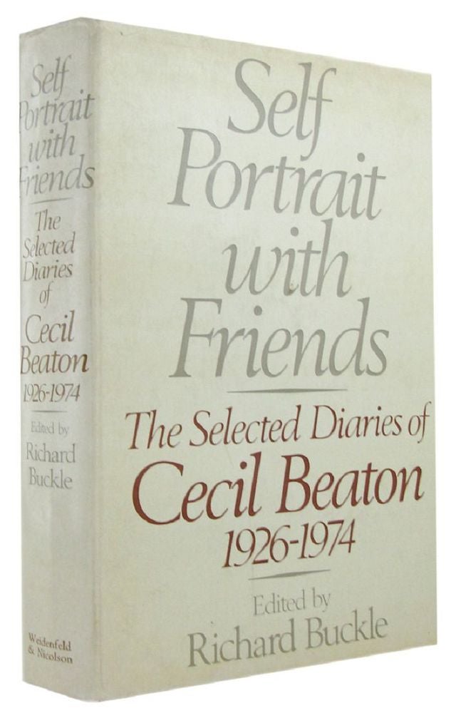 Item #168456 SELF PORTRAIT WITH FRIENDS. The Selected Diaries of Cecil Beaton, 1926-1974. Cecil Beaton.