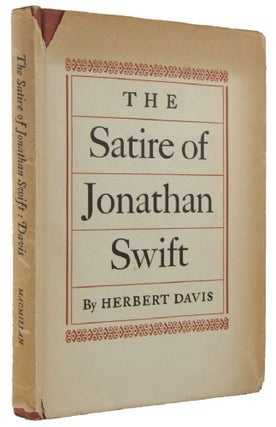 Item #168605 THE SATIRE OF JONATHAN SWIFT. Jonathan Swift, Herbert Davis