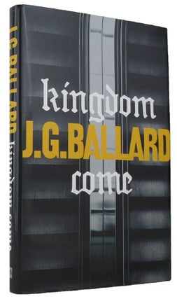 Item #168618 KINGDOM COME. J. G. Ballard