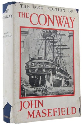 Item #168907 THE CONWAY. John Masefield