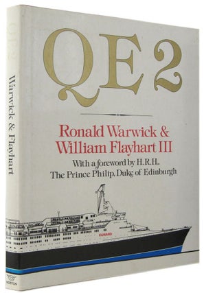 Item #168949 QE2. Captain Ronald W. Warwick, William H. Flayhart, III