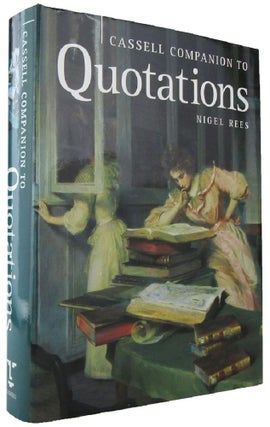 Item #169002 CASSELL COMPANION TO QUOTATIONS. Nigel Rees