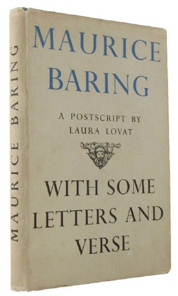 Item #169014 MAURICE BARING: a postscript, with some letters and verse. Maurice Baring, Laura Lovat