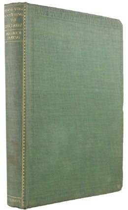 Item #169016 HAVE YOU ANYTHING TO DECLARE? A Note Book with Commentaries. Maurice Baring
