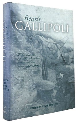Item #169325 BEAN'S GALLIPOLI: The diaries of Australia's official war correspondent. C. E. W. Bean