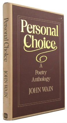 Item #169432 PERSONAL CHOICE: A Poetry Anthology. John Wain