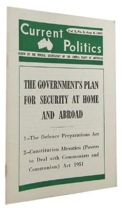 Item #169597 THE GOVERNMENT'S PLAN FOR SECURITY AT HOME AND ABROAD . . . contained in Current...