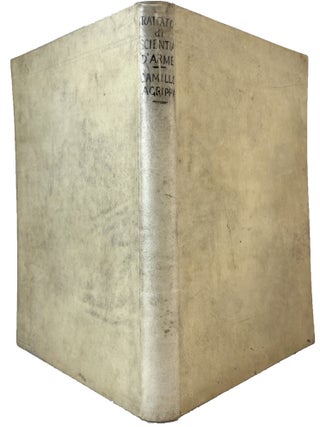 TRATTATO DI SCIENTIA D'ARME, CON UN DIALOGO DI FILOSOFIA di Camillo Aggrippa Milanese.