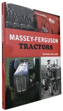 Item #169909 MASSEY FERGUSON TRACTORS. Michael Williams