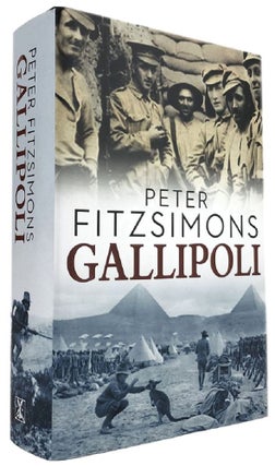 Item #169920 GALLIPOLI. Peter FitzSimons