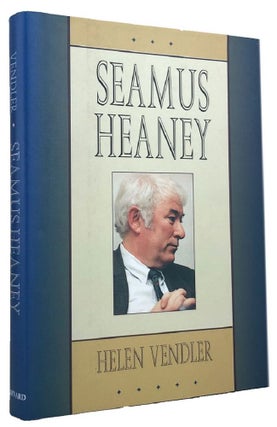 Item #169962 SEAMUS HEANEY. Seamus Heaney, Helen Vendler