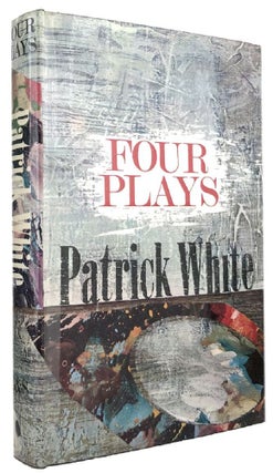 Item #169969 FOUR PLAYS. Patrick White