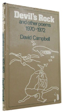 Item #169989 DEVIL'S ROCK and Other Poems 1970-1972. David Campbell