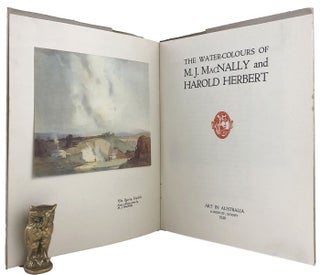 Item #170011 THE WATER-COLOURS OF M. J. MacNALLY AND HAROLD HERBERT. M. J. MacNally, Harold Herbert