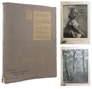 Item #170019 CATALOGUE OF EXHIBITION OF AUSTRALIAN PICTORIAL PHOTOGRAPHY: Art Gallery, Department...