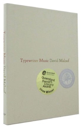 Item #170057 TYPEWRITER MUSIC. David Malouf